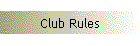 Club Rules