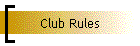 Club Rules